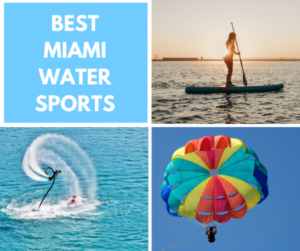 The Best Water Sports in Miami!