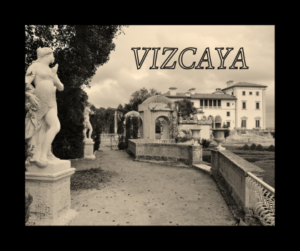 The Story Behind Vizcaya Museum & Gardens